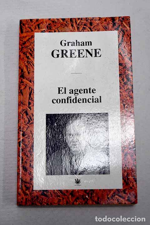 Libros: El agente confidencial.- Greene, Graham