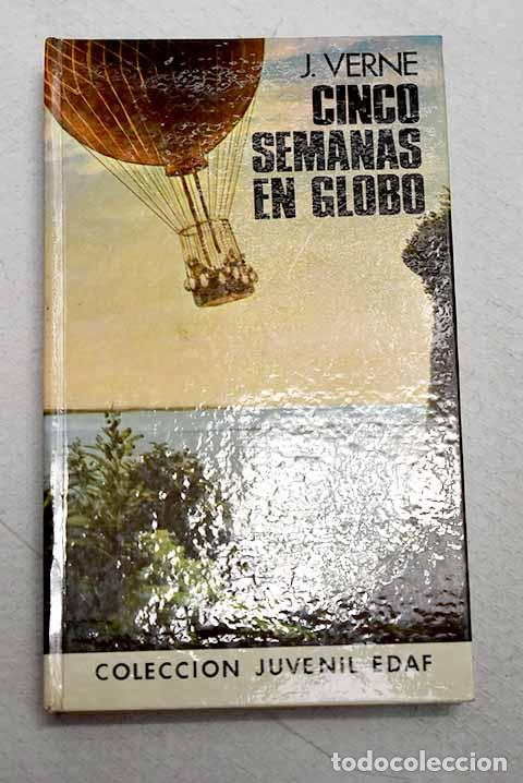 Libros: Cinco semanas en globo.- Verne, Julio