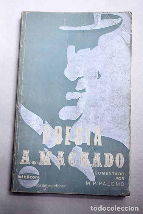 Libros: Poes&iacute;a: Machado, Antonio.- Machado, Antonio