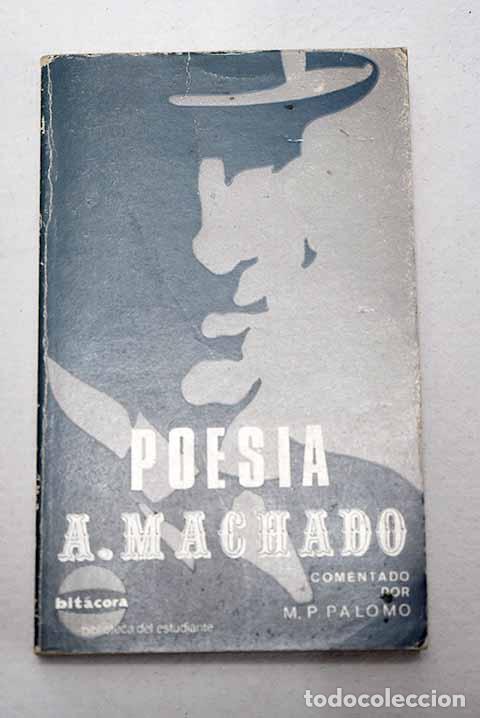 Libros: Poes&iacute;a: Machado, Antonio.- Machado, Antonio