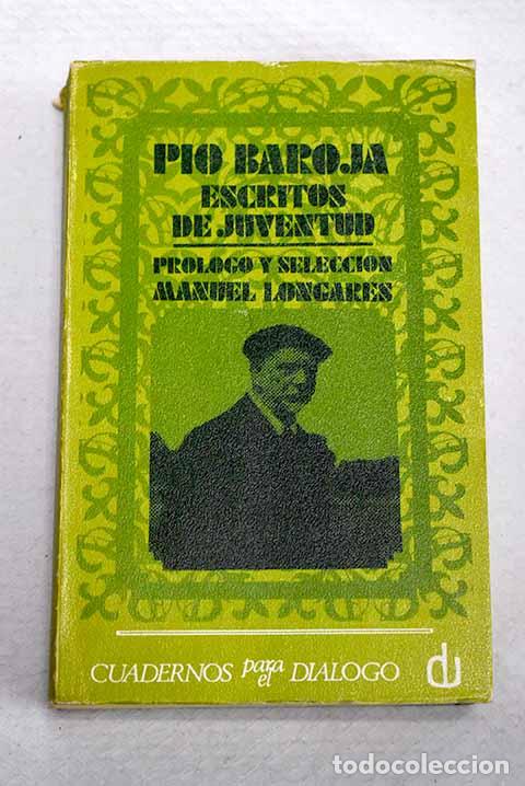 Livres: Escritos de juventud (1890-1904).- Baroja, P&iacute;o