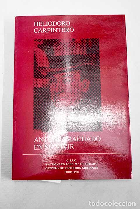 books: Antonio Machado en su vivir.- Carpintero, Helio