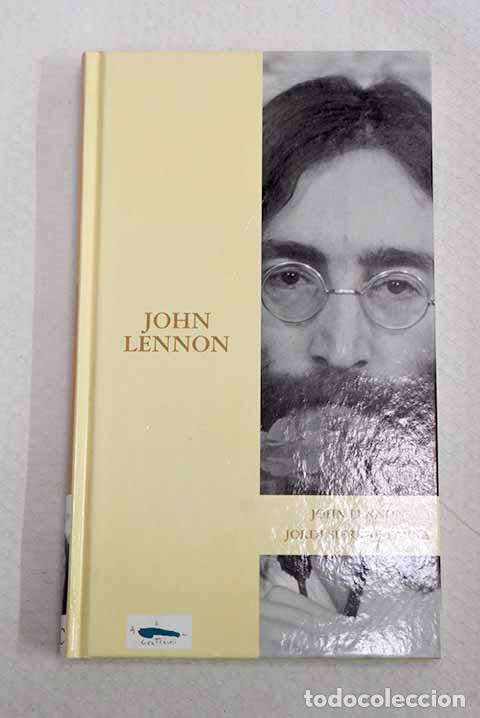 books: John Lennon: Sierra i Fabra, Jordi.- Sierra i Fabra, Jordi
