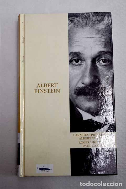 books: Las vidas privadas de Albert Einstein.- Highfield, Roger