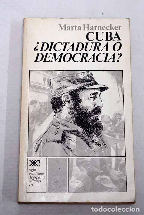 books: Cuba, &iquest;dictadura o democracia?.- Harnecker, Marta
