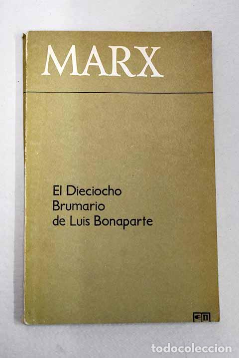 Livros em segunda m&atilde;o: El 18 brumario de Luis Bonaparte.- Marx, Karl
