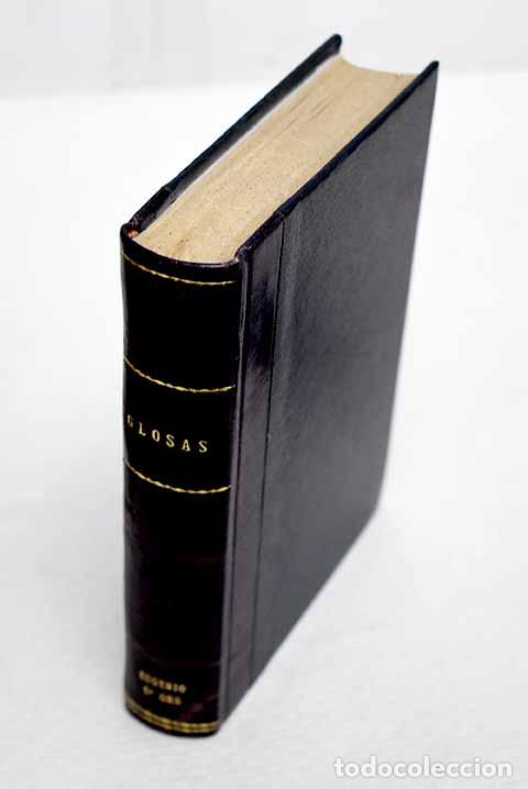 Libros: Glosas: p&aacute;ginas del Glosari de Xenius : (1906-1917).- Ors, Eugenio d