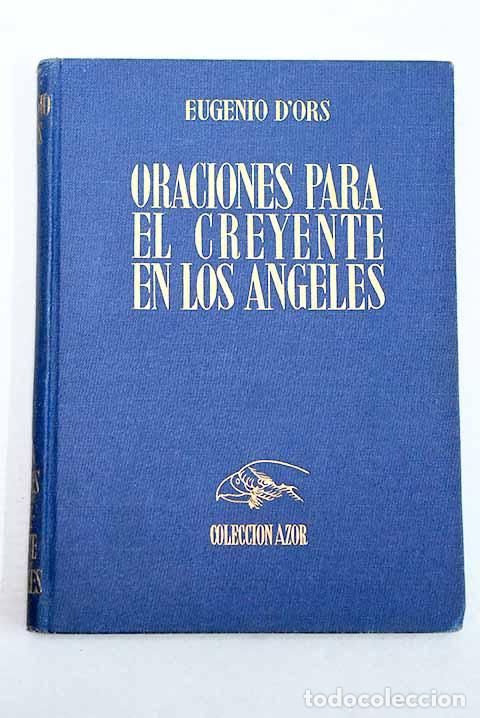 Libros: Oraciones para el creyente en los &aacute;ngeles.- Ors, Eugenio d