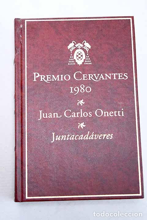 Libros: Juntacad&aacute;veres: Onetti, Juan Carlos.- Onetti, Juan Carlos
