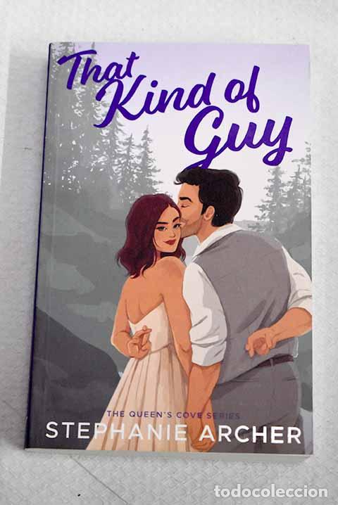 Libros: That kind of guy: Archer, Stephanie.- Archer, Stephanie