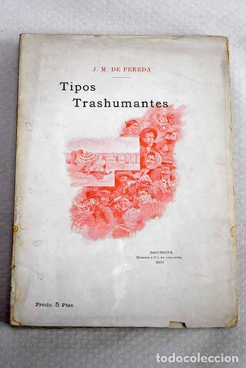 Libros: Tipos trashumantes: Pereda, Jos&eacute; Mar&iacute;a de.- Pereda, Jos&eacute; Mar&iacute;a de