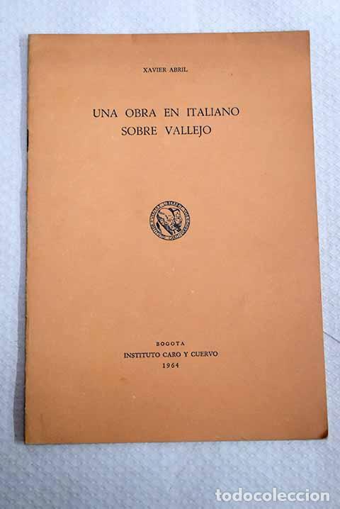 Libros: Una obra en italiano sobre Vallejo.- Abril, Xavier