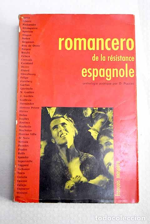 Libros: Le romancero de la r&eacute;sistance espagnole: anthologie po&eacute;tique bilingue