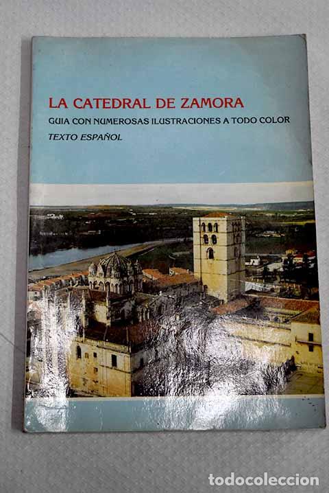 Libros: La Catedral de Zamora.- Mart&iacute;n Avedillo, Fabriciano