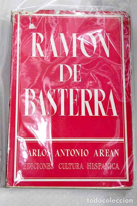 Libros: Ram&oacute;n de Basterra: Are&aacute;n, Carlos.- Are&aacute;n, Carlos