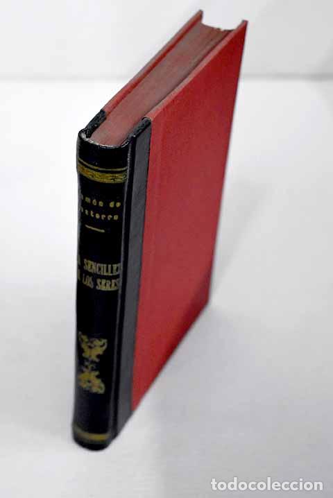 Libros: La sencillez de los seres.- Basterra, Ram&oacute;n de