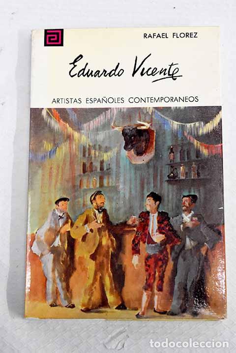 Libros: Eduardo Vicente: Fl&oacute;rez, Rafael.- Fl&oacute;rez, Rafael