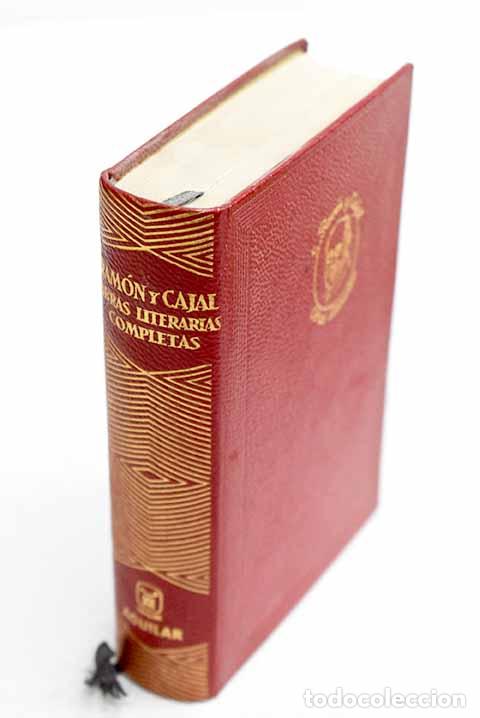 Libros: Obras literarias completas.- Ram&oacute;n y Cajal, Santiago