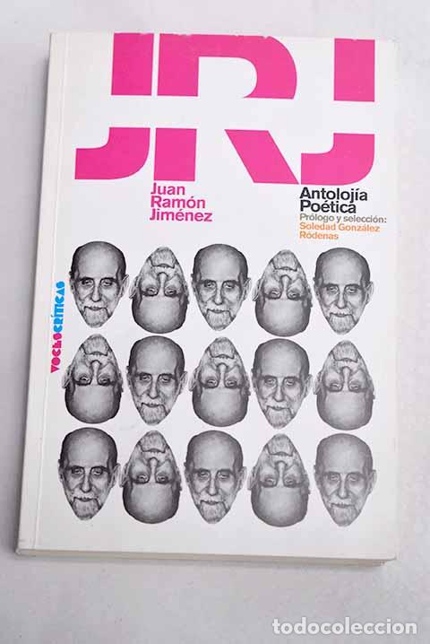 Livres: Antoloj&iacute;a po&eacute;tica: Jim&eacute;nez, Juan Ram&oacute;n.- Jim&eacute;nez, Juan Ram&oacute;n