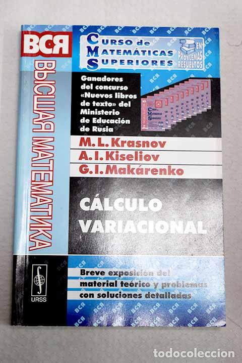 Libros: C&aacute;lculo variacional: (ejemplos y problemas).- Krasnov, Mijail Leontevich