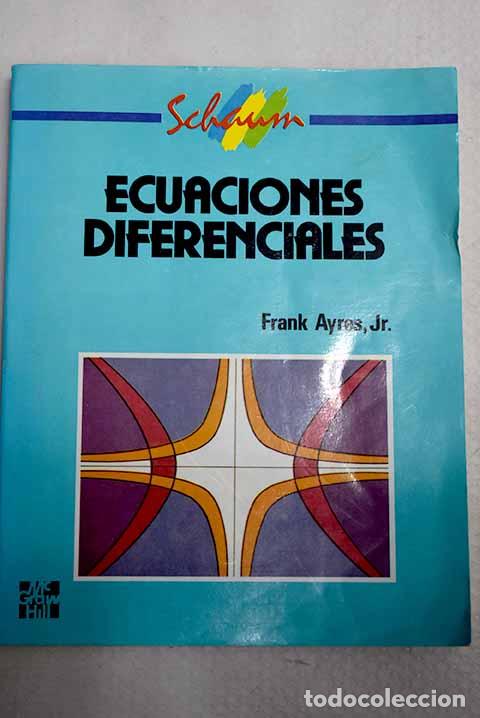 Libros: Teor&iacute;a y problemas de ecuaciones diferenciales.- Ayres, Frank