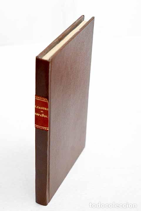 Libros: Espa&ntilde;ol, palabra extranjera: razones y motivos.- Castro, Am&eacute;rico
