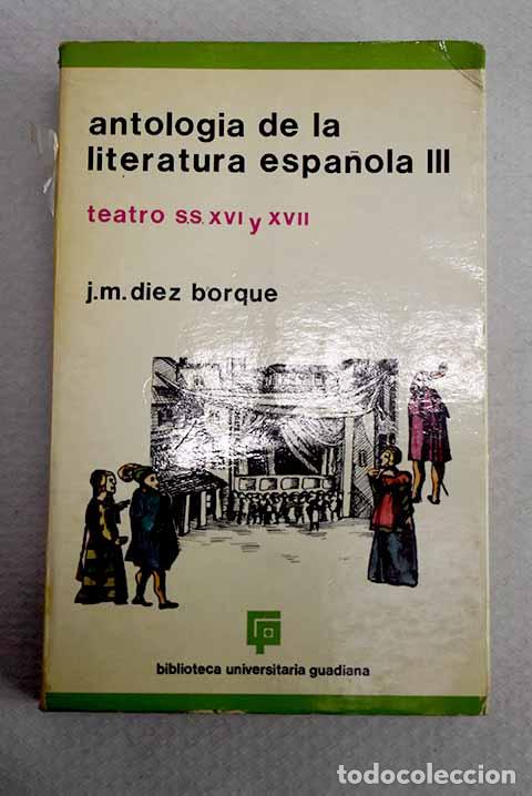 Libros: Antolog&iacute;a de la literatura espa&ntilde;ola, tomo III
