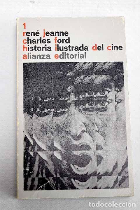 Libros: Historia ilustrada del cine, tomo I.- Jeanne, Ren&eacute;