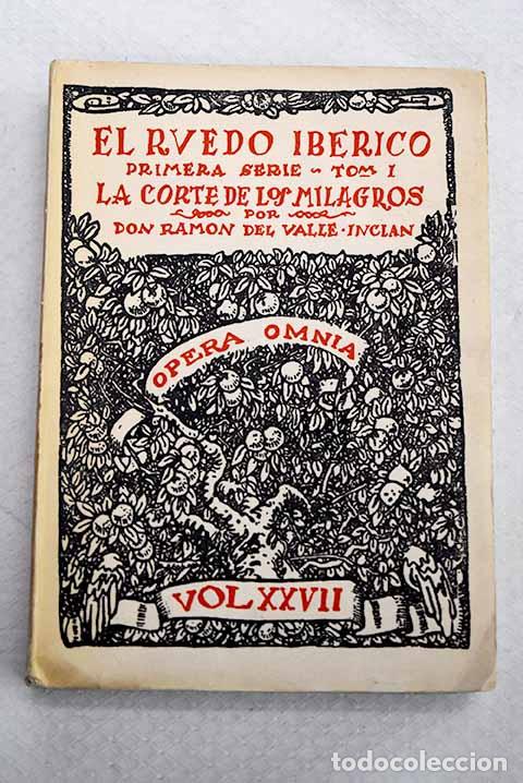 Libros: La corte de los milagros.- Valle-Incl&aacute;n, Ram&oacute;n del - Foto 1