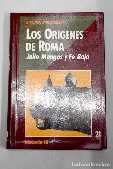 Libros: Los or&iacute;genes de Roma.- Mangas Manjarr&eacute;s, Julio
