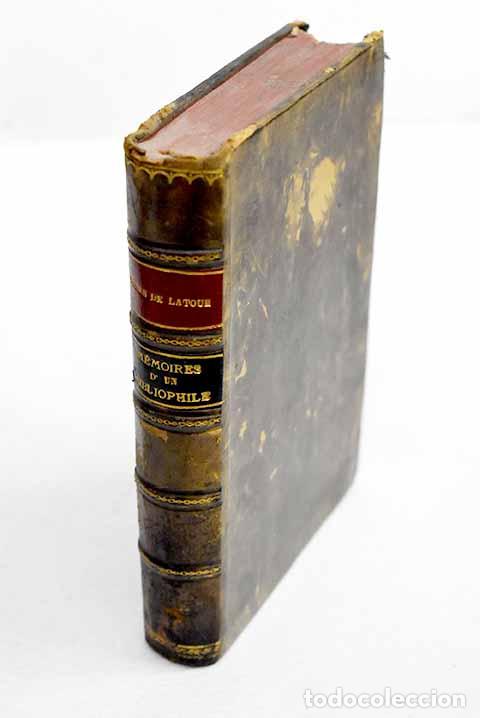 Libros: M&eacute;moires d un bibliophile: lettres sur la bibliographie a Madame la Comtesse de Ranc