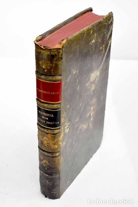 Libros: Historia de la literatura espa&ntilde;ola.- Fitzmaurice-Kelly, James