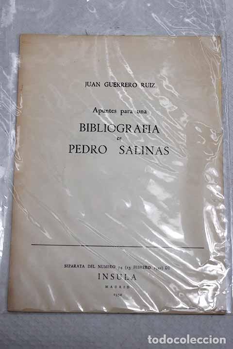 Libros: Apuntes para una bibliografia de Pedro Salinas.- Guerrero Ruiz, Juan