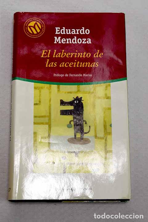 Libros: El laberinto de las aceitunas.- Mendoza, Eduardo