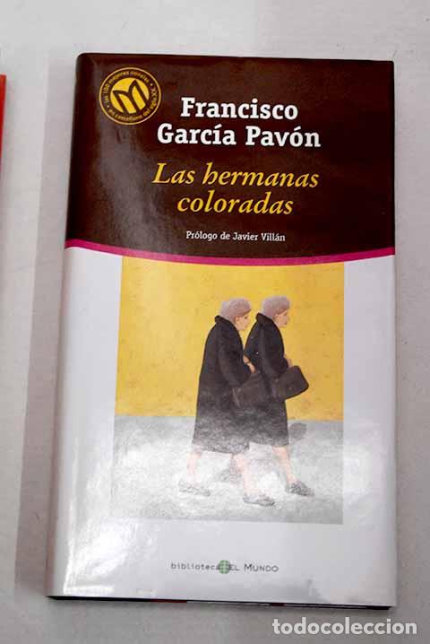 Libros: Las hermanas coloradas.- Garc&iacute;a Pav&oacute;n, Francisco