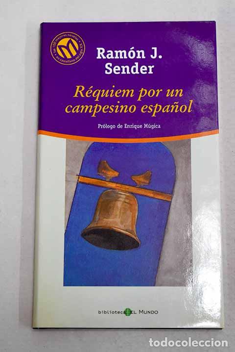 Libros: R&eacute;quiem por un campesino espa&ntilde;ol.- Sender, Ram&oacute;n J.