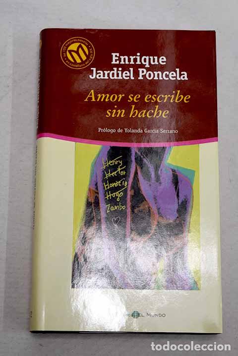 Libros: Amor se escribe sin hache.- Jardiel Poncela, Enrique