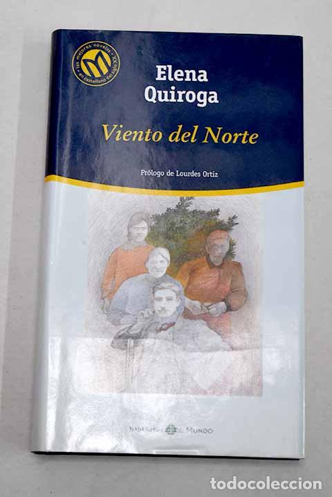 Libros: Viento del norte: Quiroga, Elena.- Quiroga, Elena