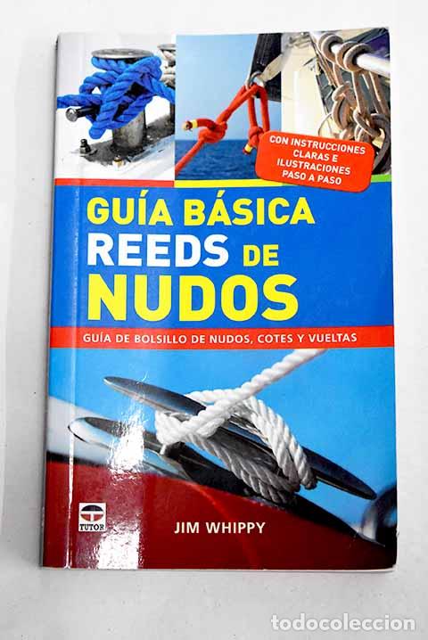 Libros: Guia basica reeds de nudos.- Whippy, Jim