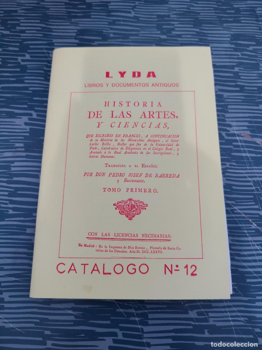 Libros: LYDA,LIBROS Y DOCUMENTOS HISTORICOS, CAT&Aacute;LOGO NUM.12,62 P&Aacute;GINAS.