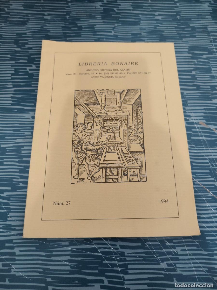 Libros: LIBRER&Iacute;A BONAIRE,ANDRES ORTEGA DEL ALAMO,NUM.27,1994,72 PAGINAS.
