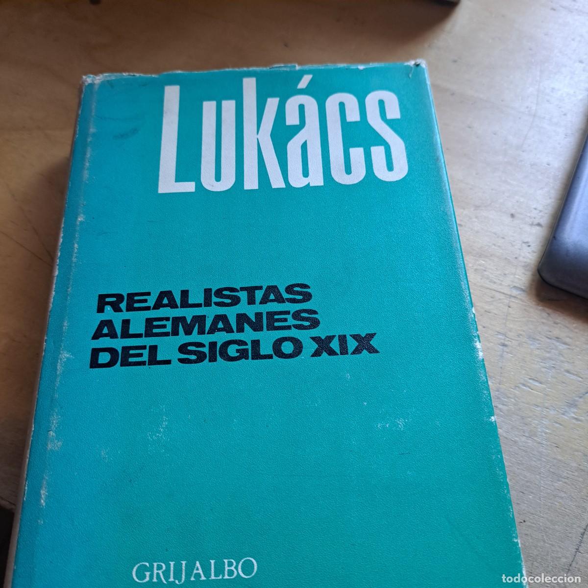 Libros: Realistas alemanes del siglo XIX. Obras completas, volumen 11 XI Luk&aacute;cs TAPA DURA CON SOBRECUBIERT