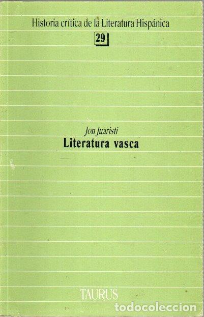Libros: Literatura vasca - Juaristi, Jon