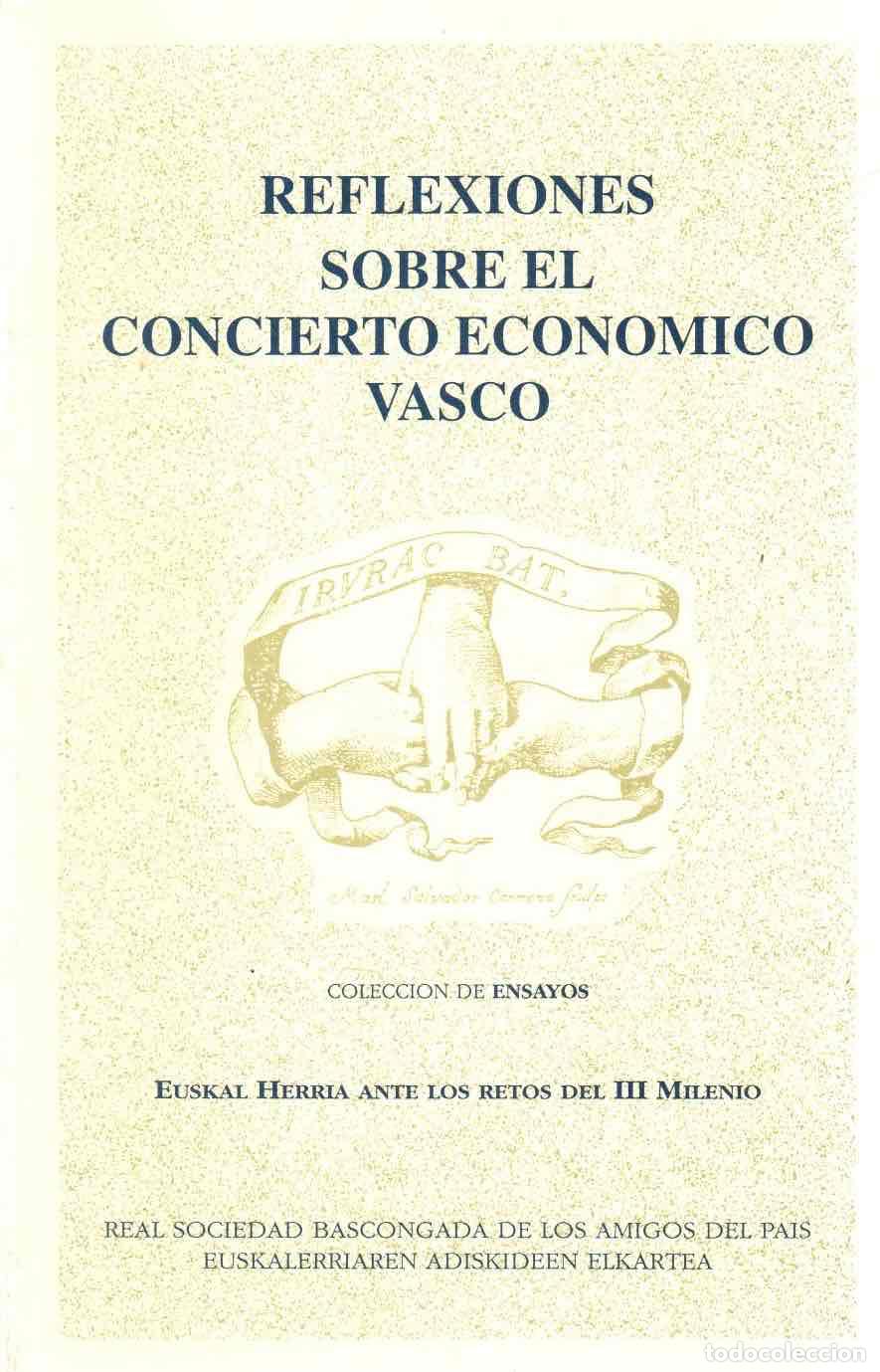 Libros: Reflexiones sobre el concierto econ&oacute;mico vasco - NO CONSTA AUTOR