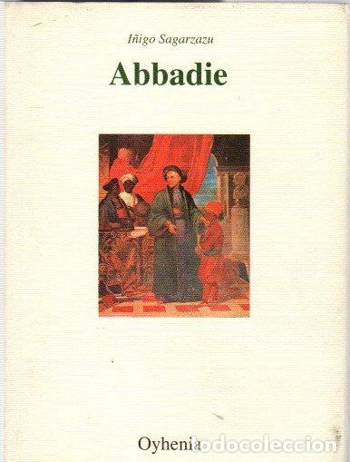 Libros: Abbadie - Sagarzazu, I&ntilde;igo