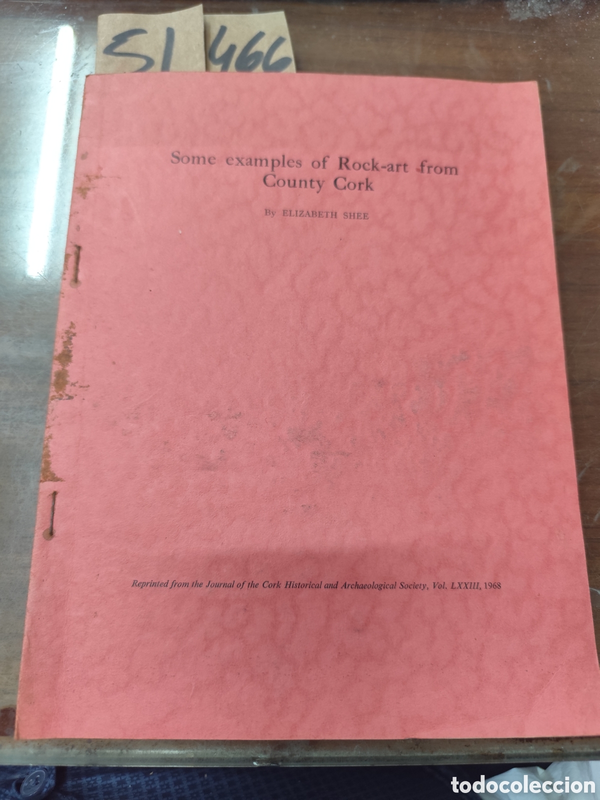 Libri di seconda mano: SOME EXAMPLES OF ROCK ART FROM COUNTY CORK. Arqueolog&iacute;a - SHEE,Elizabeth