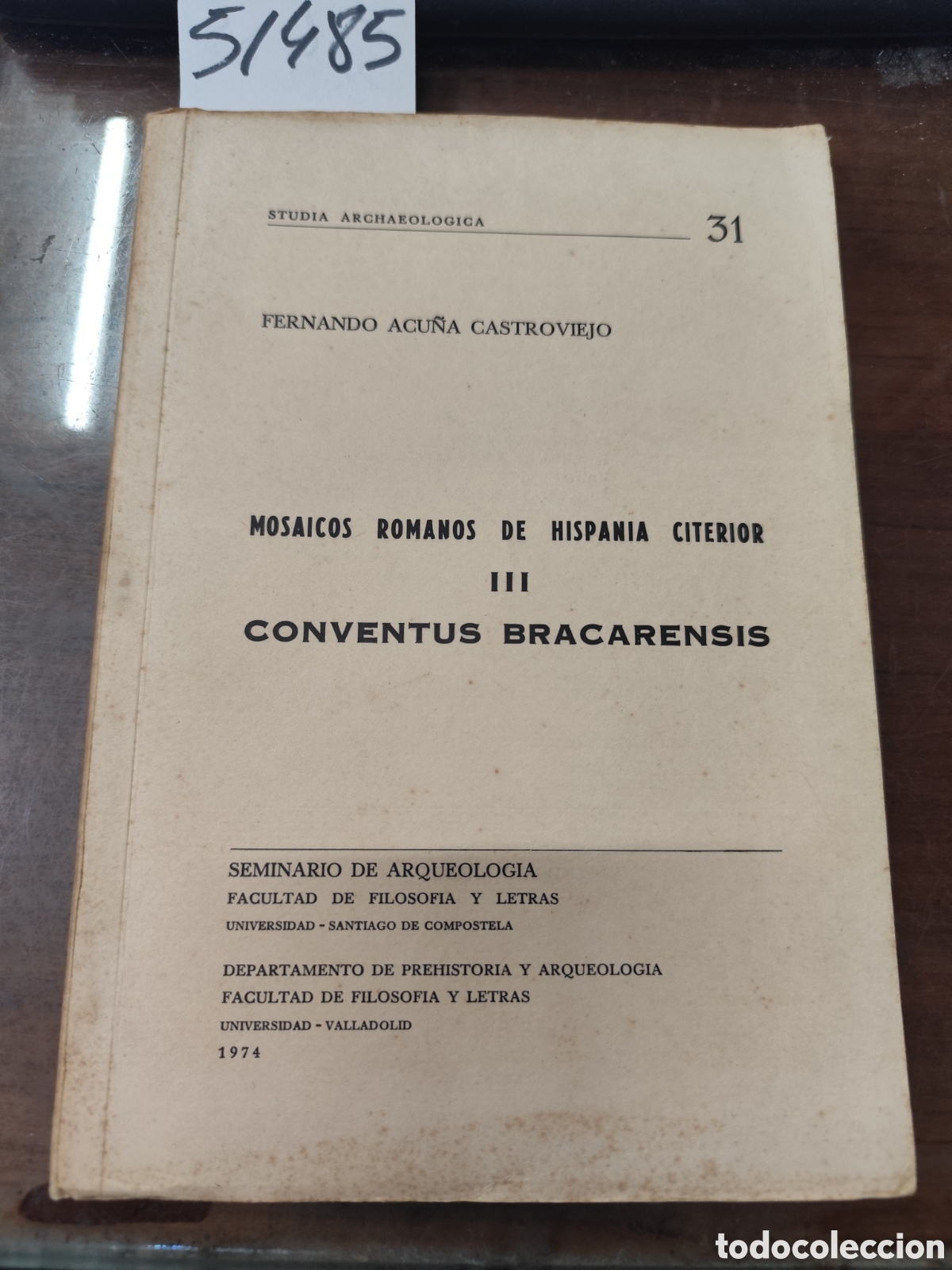 Libros: CONVENTUS BRACARENSIS. Mosaicos romanos de Hispania Citerior III. Studia Archaeologica n&ordm; 31 - ACU&Ntilde;A