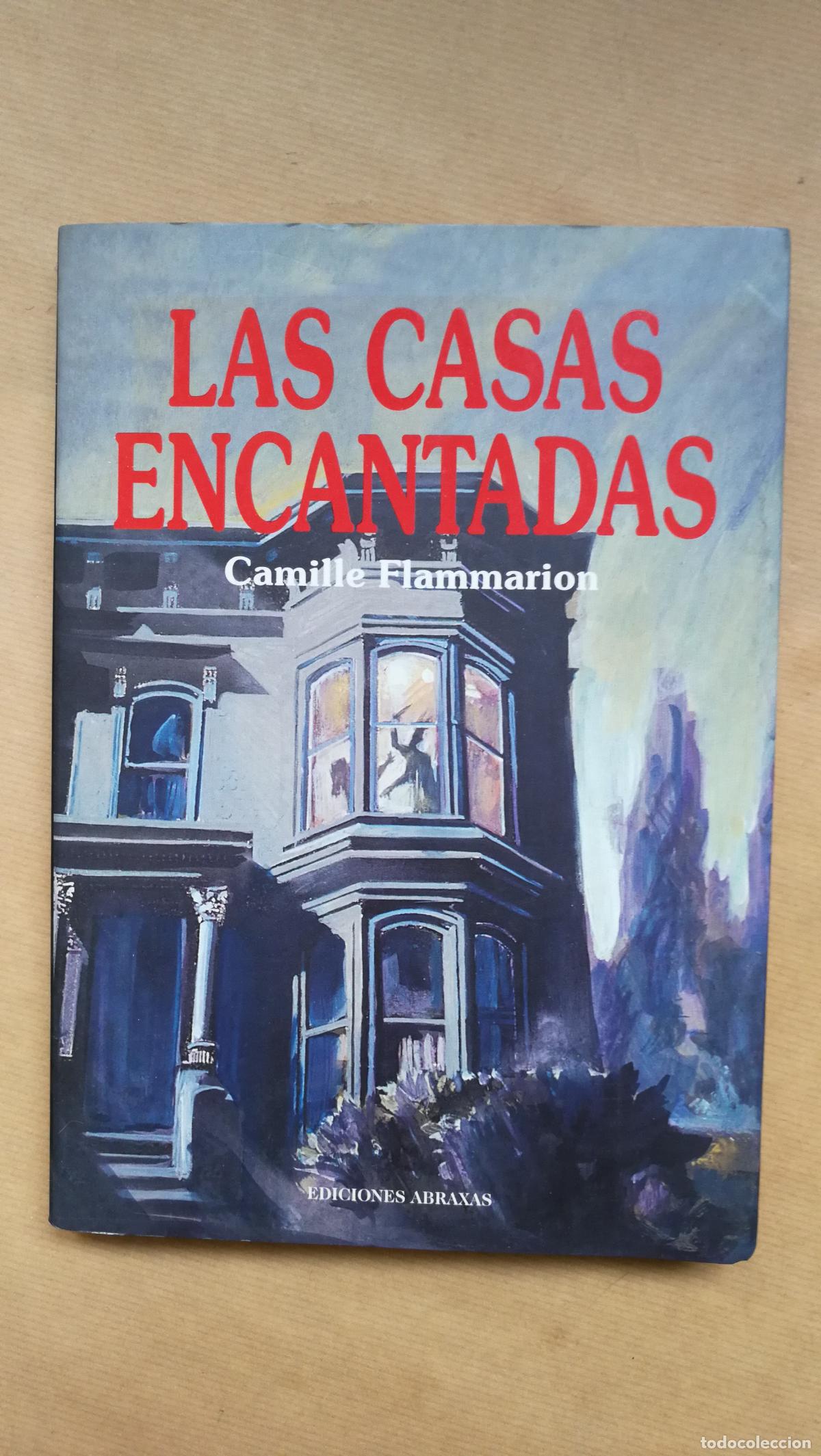 Libros: Las casas encantadas - &rdquo;Flammarion, Camille&rdquo;