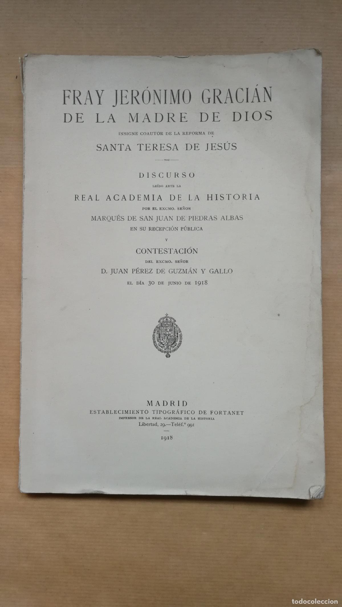 Libros: FRAY JERONIMO GRACI&Aacute;N DE LA MADRE DE DIOS INSIGNE COAUTOR DE LA REFORMA DE SANTA TERESA DE JES&Uacute;S. -