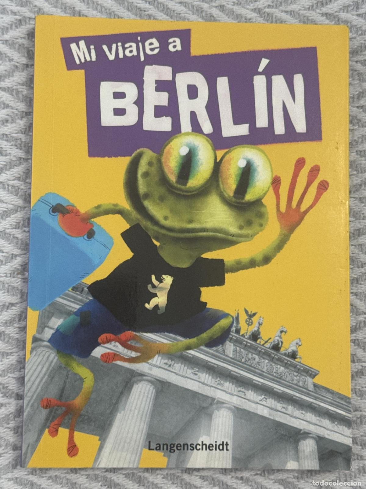 Libros: Mi viaje a Berl&iacute;n - Mart&iacute;n, Luc&iacute;a